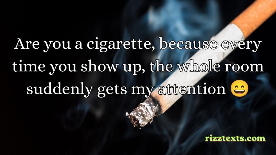 Cigarette Rizz Lines