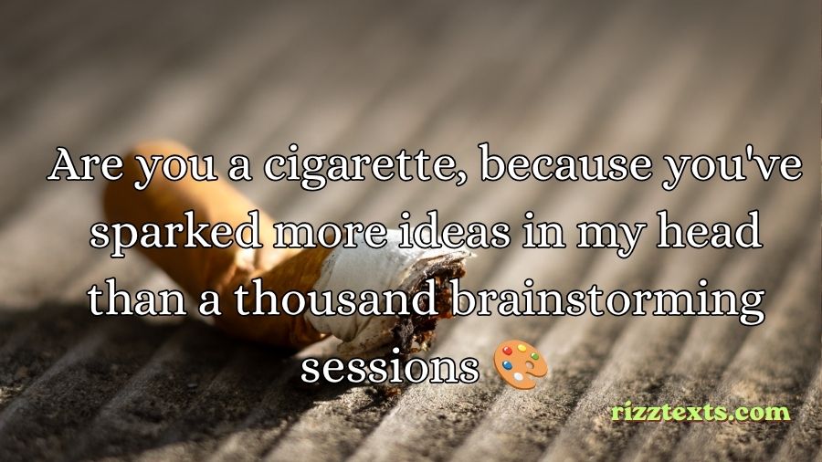 Cigarette Rizz Lines
