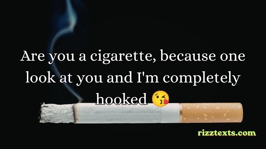 Cigarette Rizz Lines