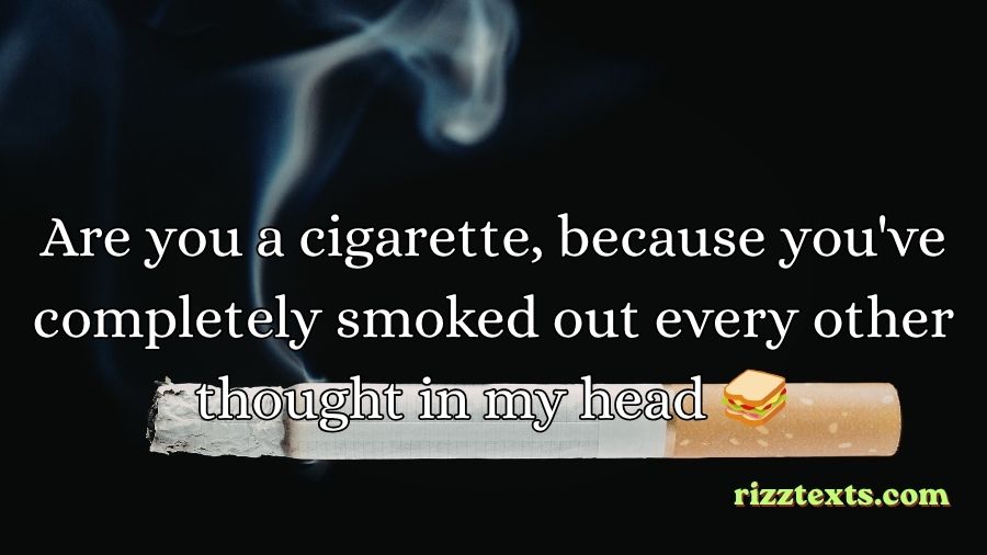 Cigarette Rizz Lines