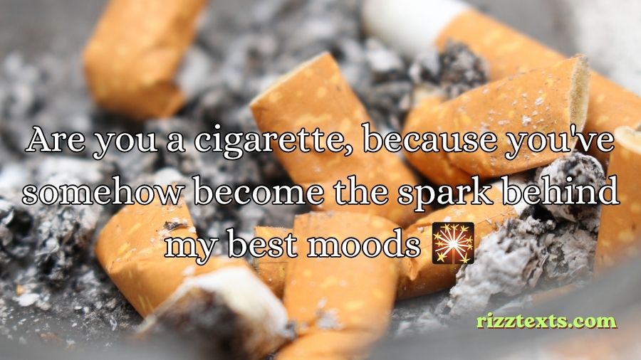 Cigarette Rizz Lines