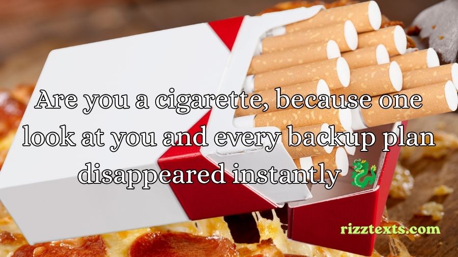 Cigarette Rizz Lines