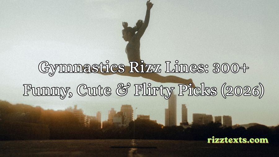 Gymnastics Rizz Lines