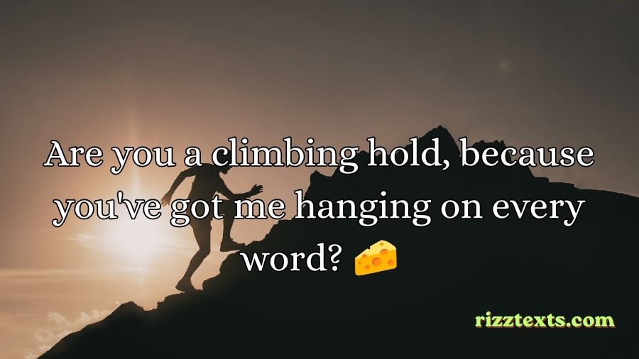 Rock Climbing Rizz Lines