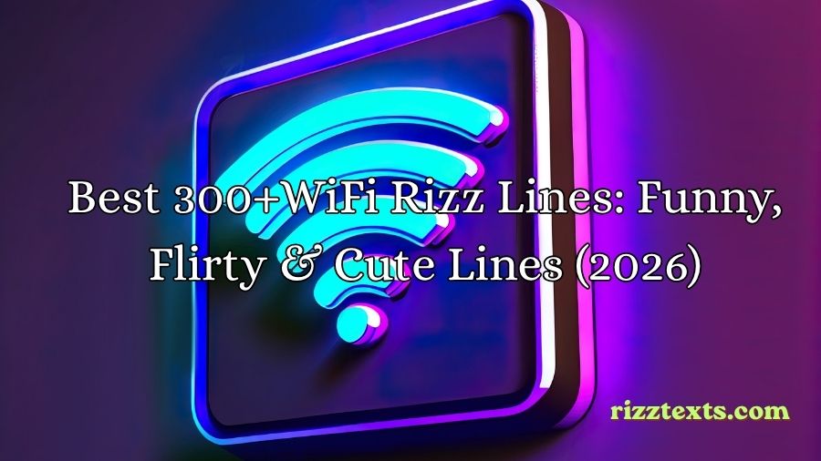 WiFi Rizz Lines